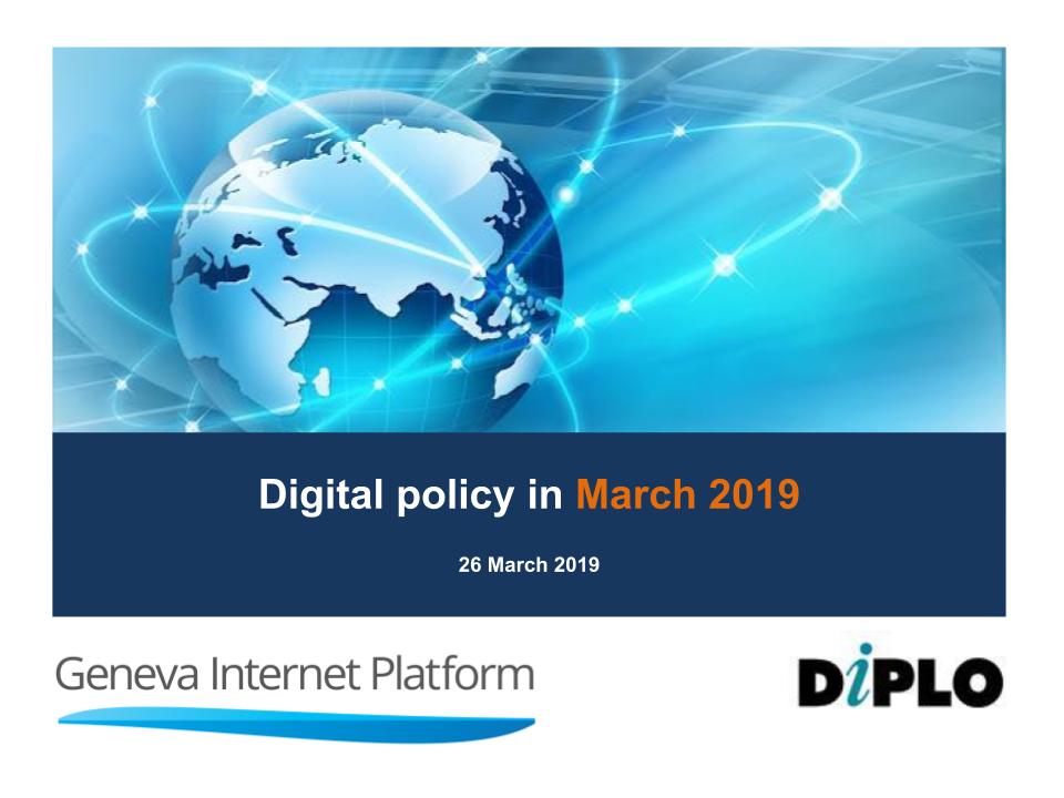 Internet governance in March 2019 Internet governance in March 2019